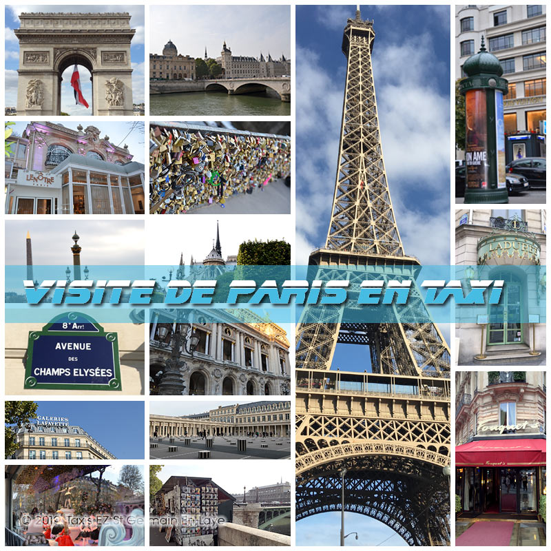 Visite de Paris en Taxi avec Taxis EZ Saint Germain En Laye